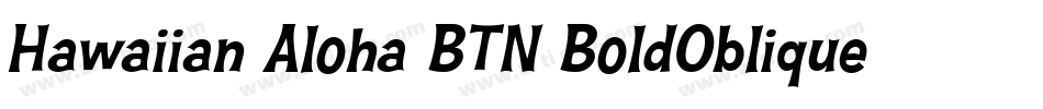Hawaiian Aloha BTN BoldOblique字体转换